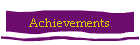 Achievements