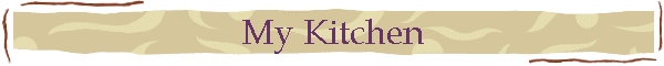My Kitchen