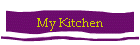 My Kitchen